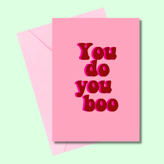 Cards - "You do you Boo"