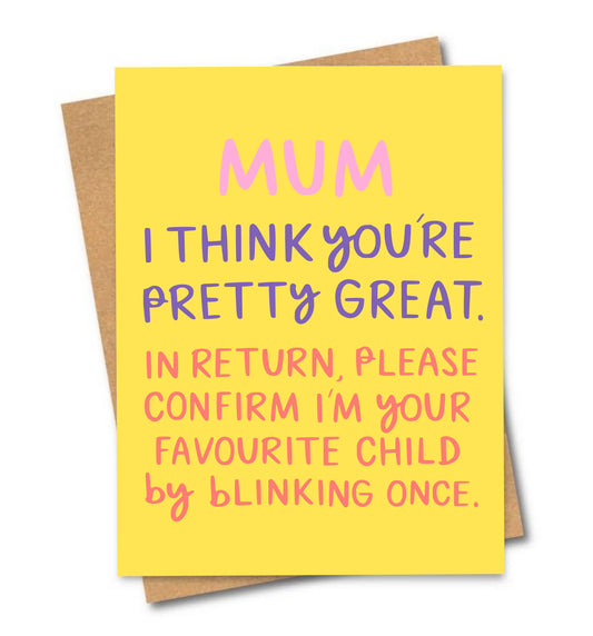 Cards - "Mum, you're pretty great"